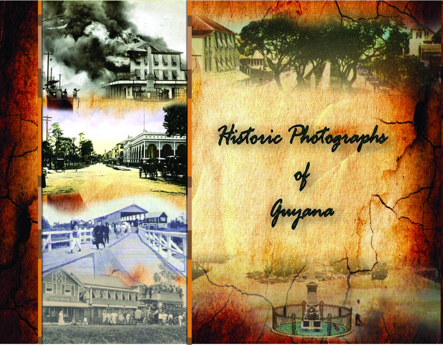 Historic Photographs of Guyana National Trust
